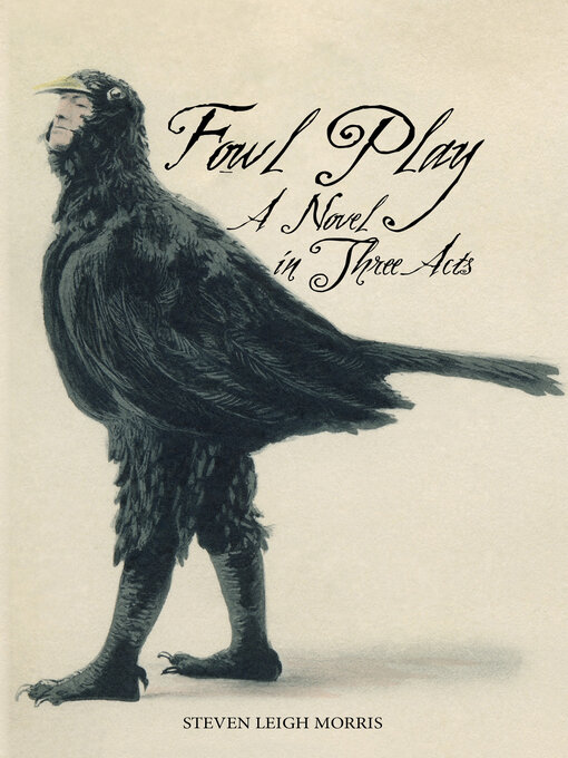 Title details for Fowl Play by Steven Leigh Morris - Available